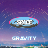 Space - "Gravity" (single) EMU