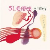 Sleater-Kinney - One Beat EMU