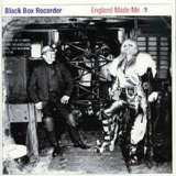 Black Box Recorder - England Made Me