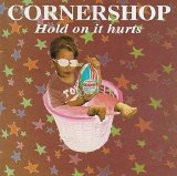 Cornershop - Hold On It Hurts