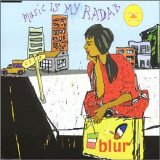 Blur - "Music Is My Radar" (promo single)