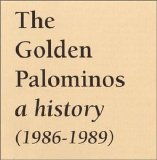The Golden Palominos - A History (1986-1989) (Disc 2)