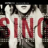 Kristin Hersh - Learn To Sing Like A Star EMU