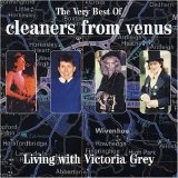 Cleaners From Venus - The Very Best Of Cleaners From Venus EMU