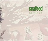 Seafood - Surviving The Quiet EMU