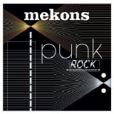 The Mekons - Punk Rock EMU