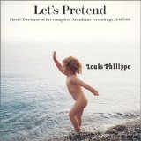 Louis Philippe - Let's Pretend EMU