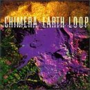 Chimera - Earth Loop