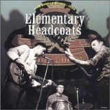 Various artists - Elementary Headcoats (Disc 1) EMU