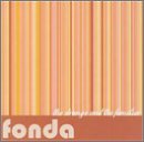 Fonda - The Strange And The Familiar EMU