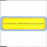 Go Kart Mozart - "We're Selfish And Lazy And Greedy" (single) EMU