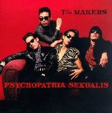 The Makers - Psychopathia Sexualis EMU
