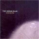 The Ocean Blue - Waterworks EMU