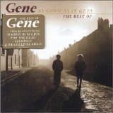 Gene - As Good As It Gets: The Best Of Gene