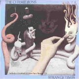 The Chameleons - Strange Times