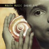Mouth Music - Shorelife