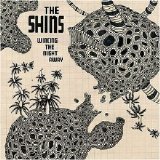 The Shins - Wincing the Night Away