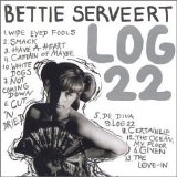 Bettie Serveert - Log 22
