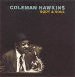 Coleman Hawkins - Body And Soul
