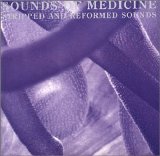 Medicine - Sounds Of Medicine