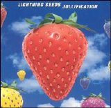 The Lightning Seeds - Jollification