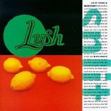 Lush - Split