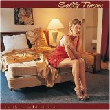 Sally Timms - In The World Of Him EMU