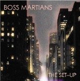 Boss Martians - The Set-Up EMU