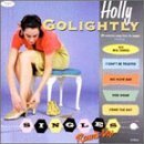 Holly Golightly - Single's Round-Up EMU