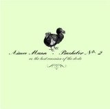 Aimee Mann - Bachelor No. 2 (Or The Last Remains Of The Dodo) EMU