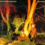 Echo & The Bunnymen - Crocodiles