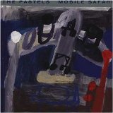 The Pastels - Mobile Safari