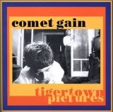 Comet Gain - Tigertown Pictures EMU
