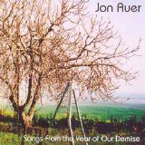 Jon Auer - Songs From The Year Of Our Demise EMU