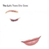 The La's - "There She Goes" (promo single)