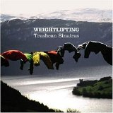 The Trash Can Sinatras - Weightlifting