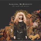 Loreena McKennitt - The Mask And The Mirror