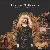 Loreena McKennitt - The Mask & The Mirror