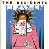 Residents - Heaven?