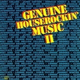 Various artists - Genuine Houserockin' Music II