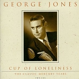 George Jones - Cup Of Loneliness - CD 2
