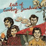 Cowboy Junkies - Best Of...Cowboy