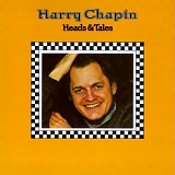 Harry Chapin - Heads & Tales