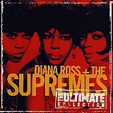 Diana Ross & The Supremes - The Ultimate Collection