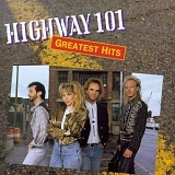 Highway 101 - Greatest Hits