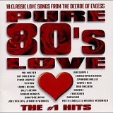 Various artists - Pure 80's Love: The #1 Hits
