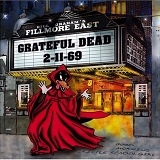 Grateful Dead - Fillmore East