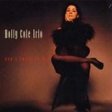 Holly Cole - Don't Smoke In Bed