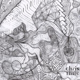 Chris Thile - Not All Who Wander Are Lost