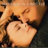 Various Artists, Robin Wright Penn, Paul Newman, John Savage, Illeana Douglas, R - Message In A Bottle: Music From And Inspired By The Motion Picture